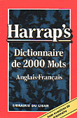Dictionary Of The 2000 Basic Words In The English Language - English - French Harraps Dict. De 2000 Mots/ang. - Fr
