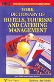 York Dictioanry of Hotels، Tourism & Catering Mgt.