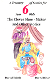 The Clever Shoe - Maker And Other Stories