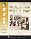 The Suffering Of The Palestinian Refugee