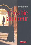 LArabie au coeur
