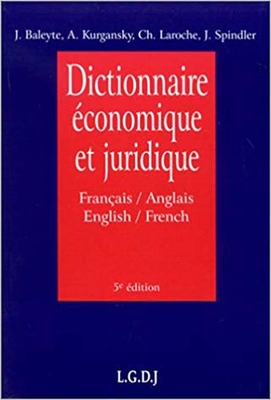 Dictionnaire Economique Et Juridique Francais / Anglais - English / French