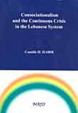 Consociationalism And The Continuous Crisis In The Lebanese System