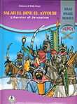 Salah El Dine El Ayyoubi, Liberator Of Jerusalem