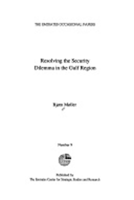Resolving The Security Dilemma In The Gulf Region