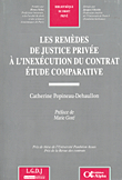 Les Remedes De Justice Privee A Linexecution Du Contrat Etude Comparative