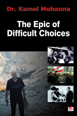 The Epic Of Difficult Choices