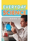 Everyday Science - Book 6