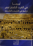 Europe In The Nineteenth Century - A Study In History And Philosophy