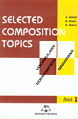 Selected Composition Topics Book 3