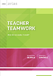 Teacher Teamwork - Teachers As A Team