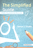 The Simplified Guide For Tajweed Rules - Part I