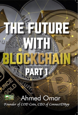 The Future With Blockchain Part1