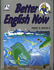 Better English Now Level 5 / Pupils