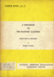 A Hand Book To The Palestine Question