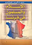 Islam And Muslims In France