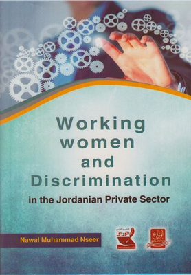 Working Jordanian Women In The Private Sector