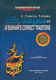 A Concise Volume of AlBukharis Correct Traditions [مختصر صحيح البخاري [إنكليزي - عربي