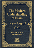 The Modern Understanding Of Islam
