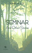 Seminar And Other Stories