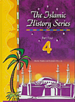 The Islamic History Series, Part Four 4