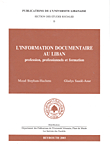 Linfrormation Documentaire Au Liban: Profession, Professionnels Et Formation