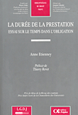 La duree de la Prestation essai sur le temps dans lobligation
