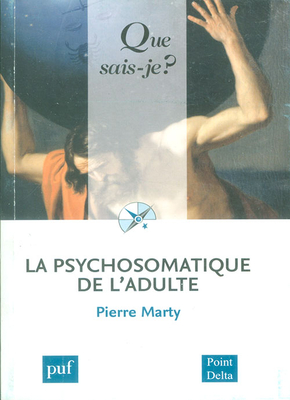 La Psychosomatique De Ladulte