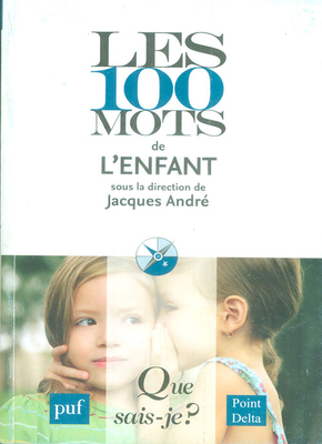 Les 100 Mots De Lenfant