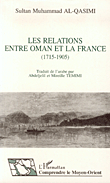 Les Relations Entre Oman et La France (1715 - 1905)