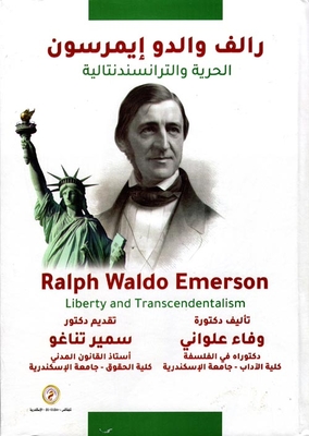 Ralph Waldo Emerson 'freedom And Transcendentalism'