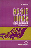 Basic Topics In English Grammar, First Intermediate
