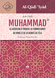 Muhammad - May God’s Prayers And Peace Be Upon Him; La Guerison A Travers La Connaissance Du Rang Et De La Dignite De Lelu