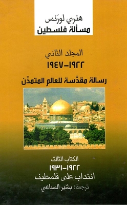 A Sacred Message To The Civilized World 1922 - 1947