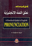 A Practical Guide To... English Pronunciation