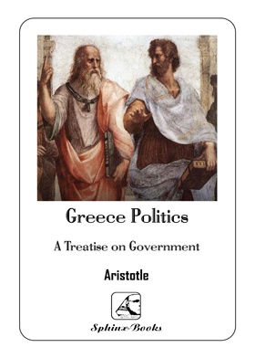 Greece Politics A Treatise On Government