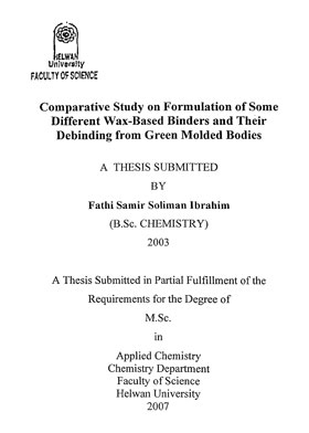 Comparative Study On Formulation Of Some Different Wax-based Binders And Their Debinding From Gree