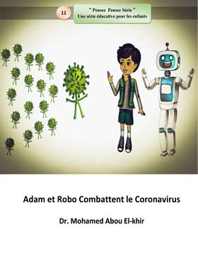 Adam Et Robo Combattent Le Coronavirus