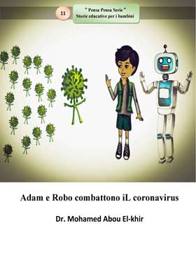 Adam E Robo Combattono Il Coronavirus
