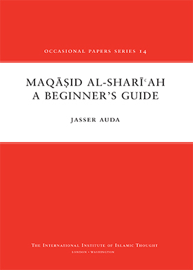 Maqasid Al-shariah A Beginner's Guide
