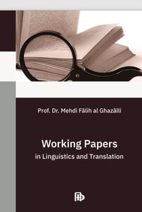 Working Papers in Linguistics and Translation / أوراق عمل في اللسانيات والترجمة