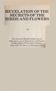 REVELATION OF THE SECRETS OF THE BIRDS AND FLOWERS