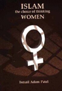 Islam The choice of Thinking Women