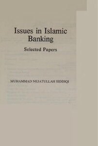 Issues in Islamic Banking