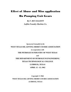 Effect of abuse and mis application of sucker rod pumping unit gears