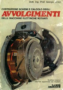 Costruzione Schemi E Calcolo Degli Avvolgimenti Delle Macchine Elettriche Rotanti