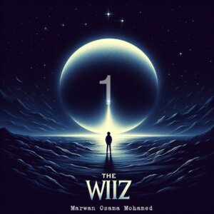 THE WIZ: الجزء الاول: طفل النبوءة