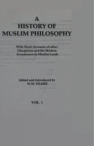 A HISTORY OF MUSLIM PHILOSOPHY