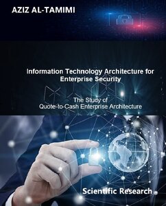 Information Technology Architecture for Enterprise Security