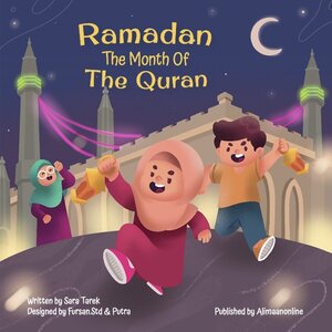 Ramadan,the Month Of The Quran